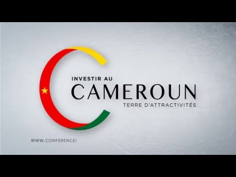 Cameroun: Une conférence internationale pour relancer  l’investissement privé