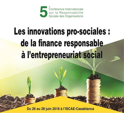 Maroc: La 5ème Conférence sur la responsabilité sociale consacrée à  l’entrepreneuriat social